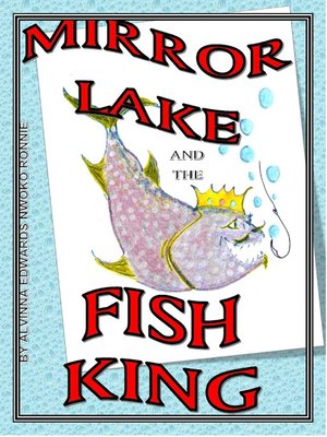 cover image of Mirror Lake and the Fish King